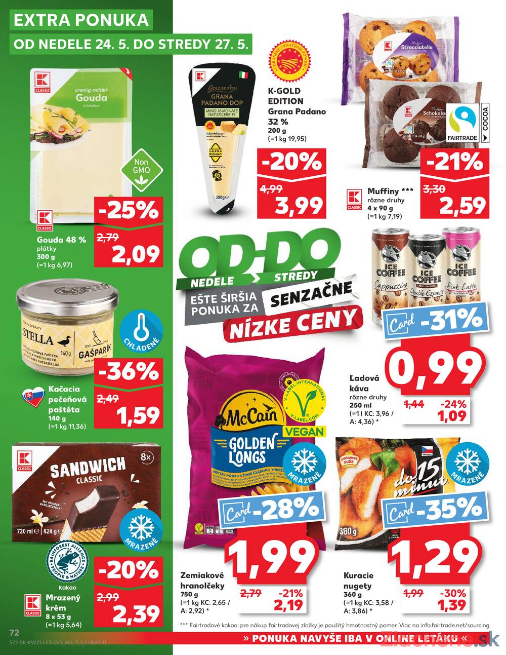 Kaufland 21.5. - 27.5. - Kaufland Bratislava - Petržalka