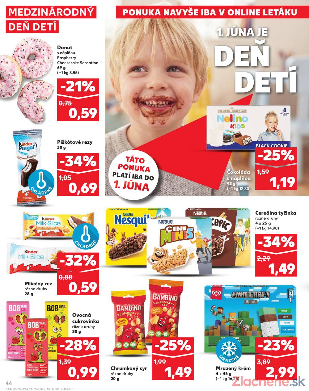 Leták Kaufland - Kaufland 28.5. - 3.6. - Kaufland Detva - strana 44 Leták Kaufland - Kaufland 28.5. - 3.6. - Kaufland Detva - strana 44