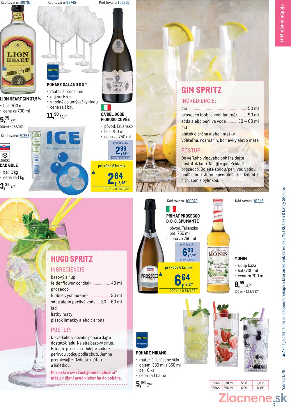 Leták METRO - METRO Letné drinky do 30.6. - strana 7 Leták METRO - METRO Letné drinky do 30.6. - strana 7
