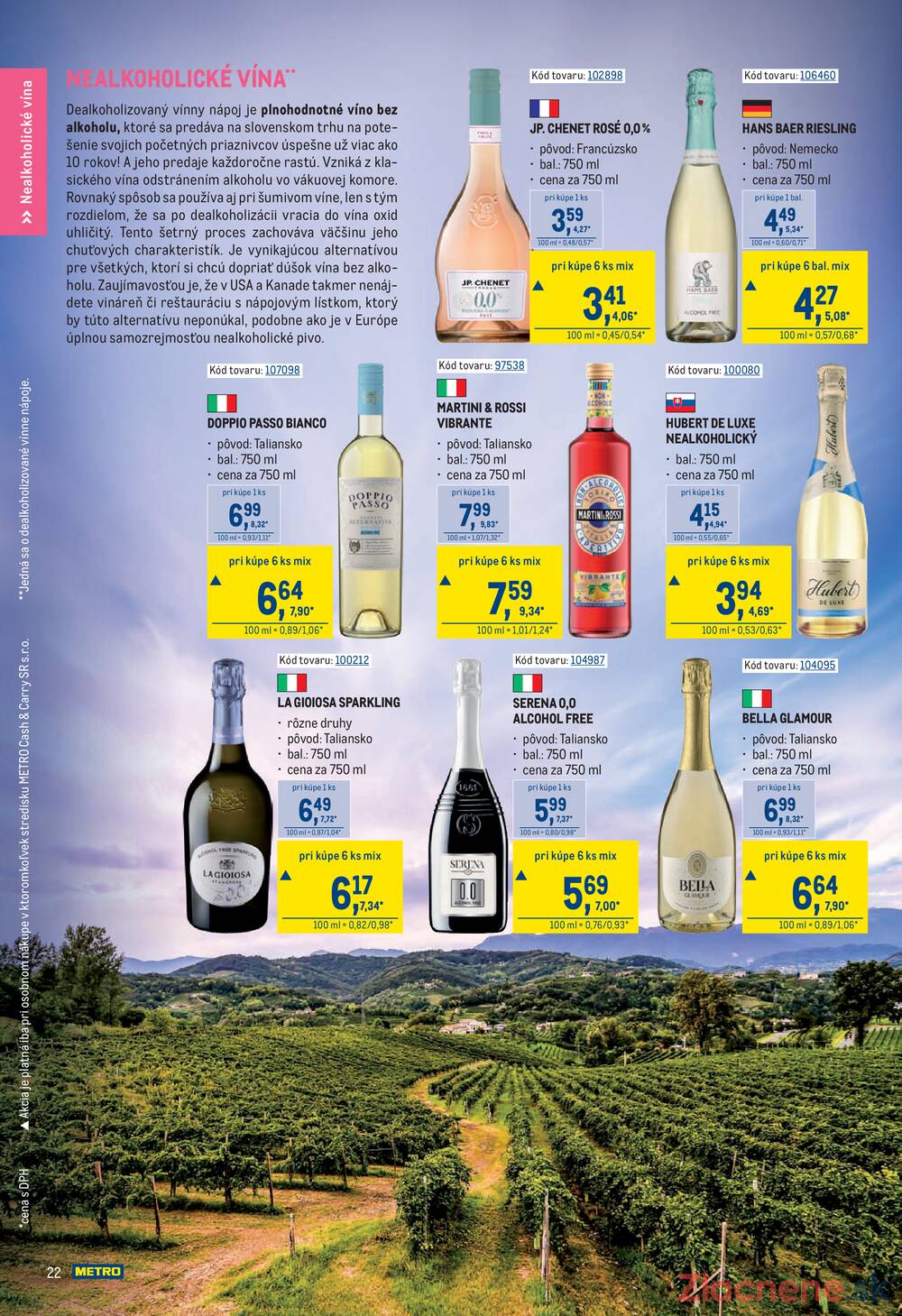 Leták METRO - METRO Letné drinky do 30.6. - strana 22 Leták METRO - METRO Letné drinky do 30.6. - strana 22