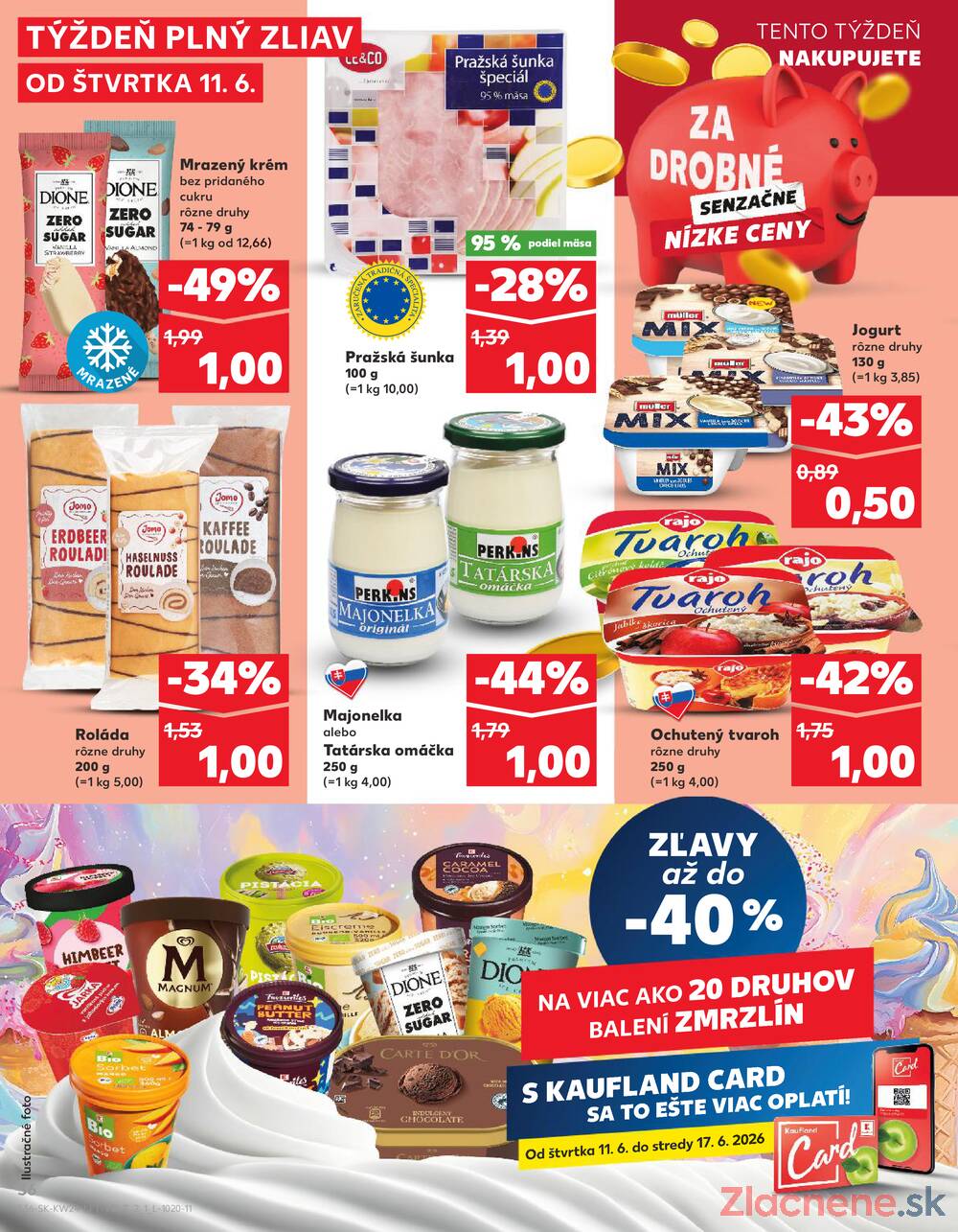 Kaufland 11.6. - 17.6. - Kaufland Dubnica nad Váhom