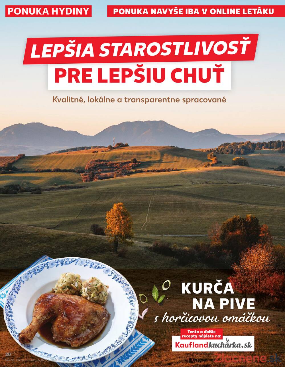 Kaufland 11.6. - 17.6. - Bratislava-Patrónka