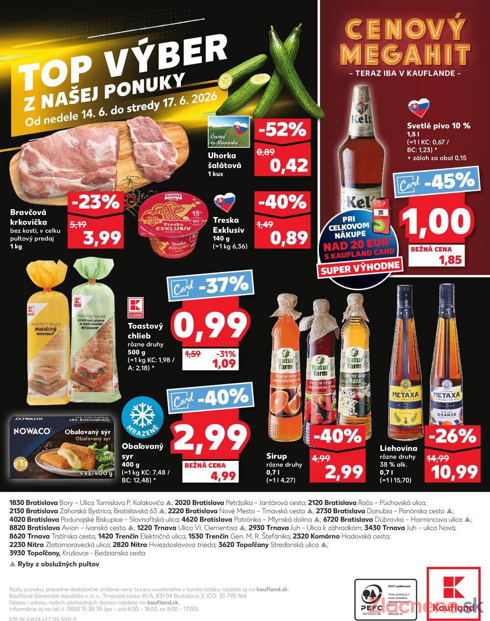 Kaufland 11.6. - 17.6. - Bratislava-Patrónka