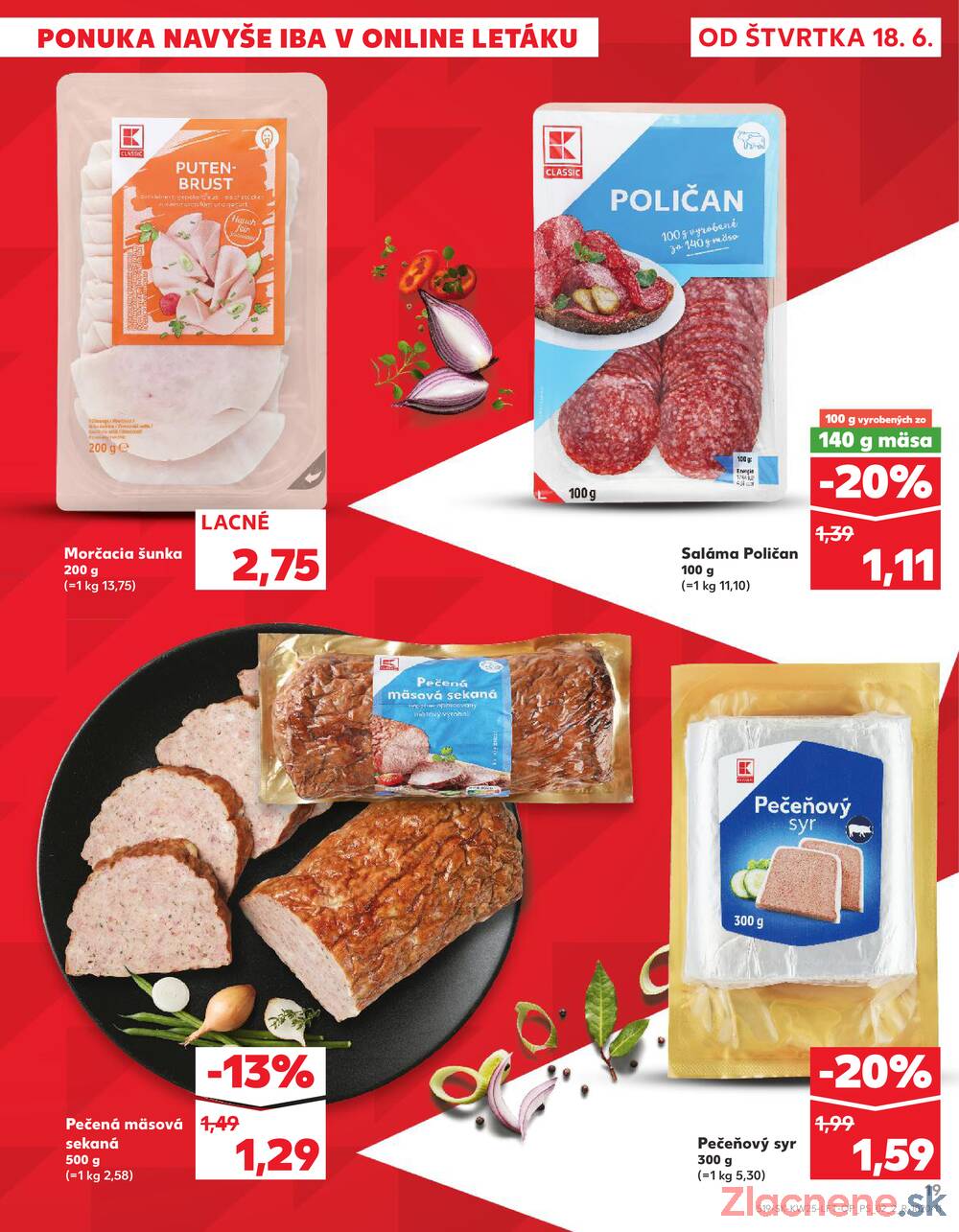 Kaufland 18.6. - 24.6. - Bratislava-Patrónka