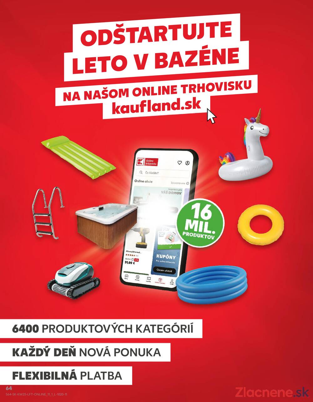 Kaufland 18.6. - 24.6. - Bratislava-Patrónka