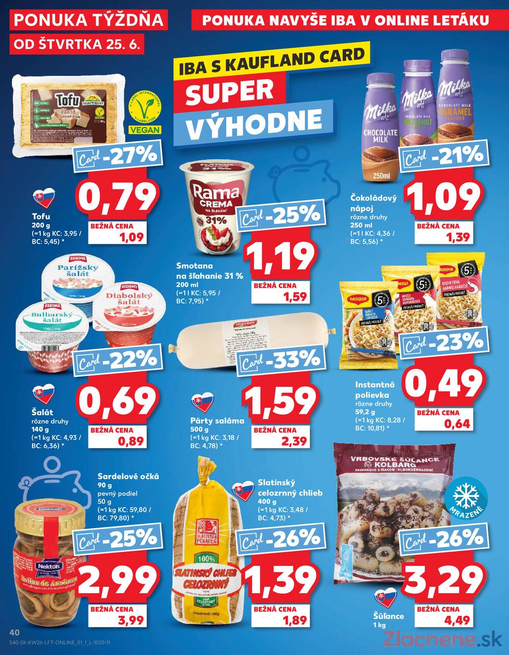 Kaufland 25.6. - 1.7. - Kaufland Sereď