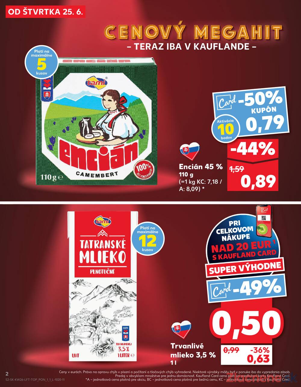 Kaufland 25.6. - 1.7. - Kaufland Považská Bystrica - Centrum