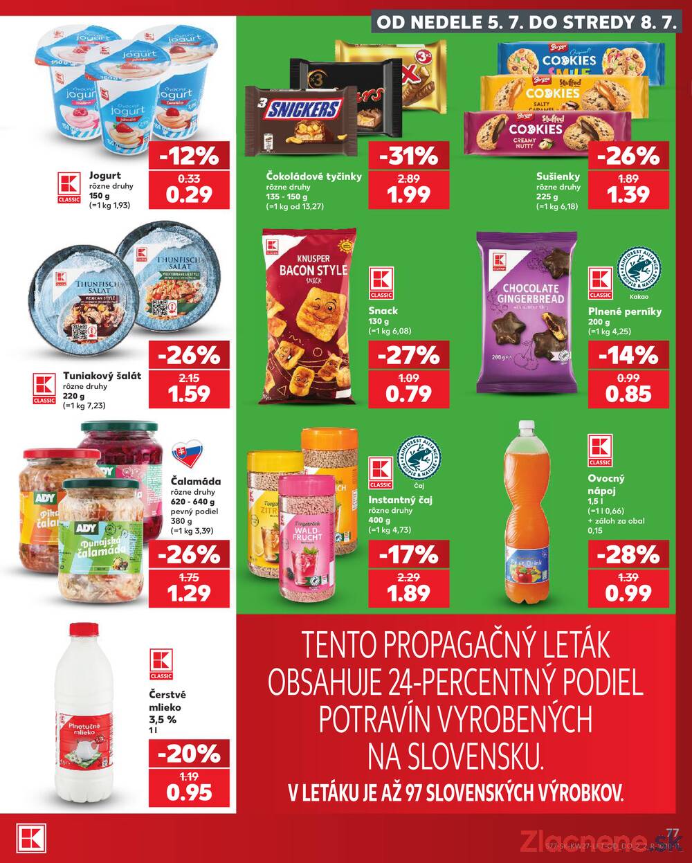 Leták Kaufland - Kaufland 2.7. - 8.7. - Kaufland Kežmarok - strana 77 Leták Kaufland - Kaufland 2.7. - 8.7. - Kaufland Kežmarok - strana 77