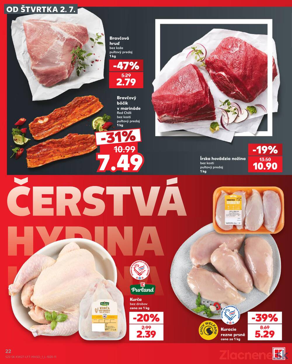 Leták Kaufland - Kaufland 2.7. - 8.7. - Kaufland Poprad - Jiřího Wolkera - strana 22