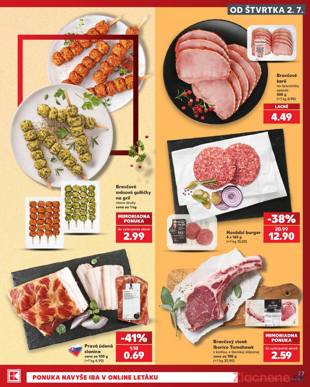 Leták Kaufland - Kaufland 2.7. - 8.7. - Kaufland Poprad - Jiřího Wolkera - strana 27 Leták Kaufland - Kaufland 2.7. - 8.7. - Kaufland Poprad - Jiřího Wolkera - strana 27