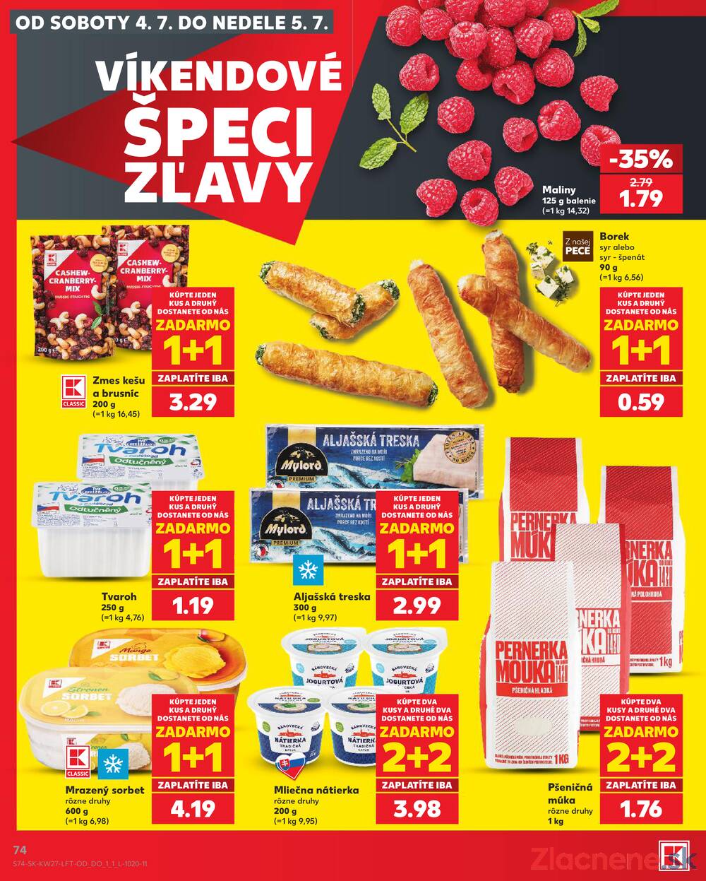 Leták Kaufland - Kaufland 2.7. - 8.7. - Kaufland Nitra-Chrenova - strana 74 Leták Kaufland - Kaufland 2.7. - 8.7. - Kaufland Nitra-Chrenova - strana 74