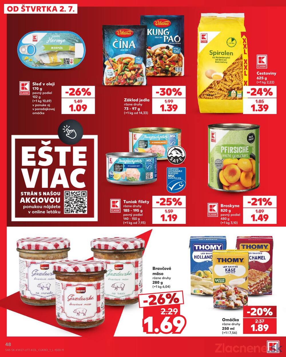Kaufland 2.7. - 8.7. - Kaufland Komárno