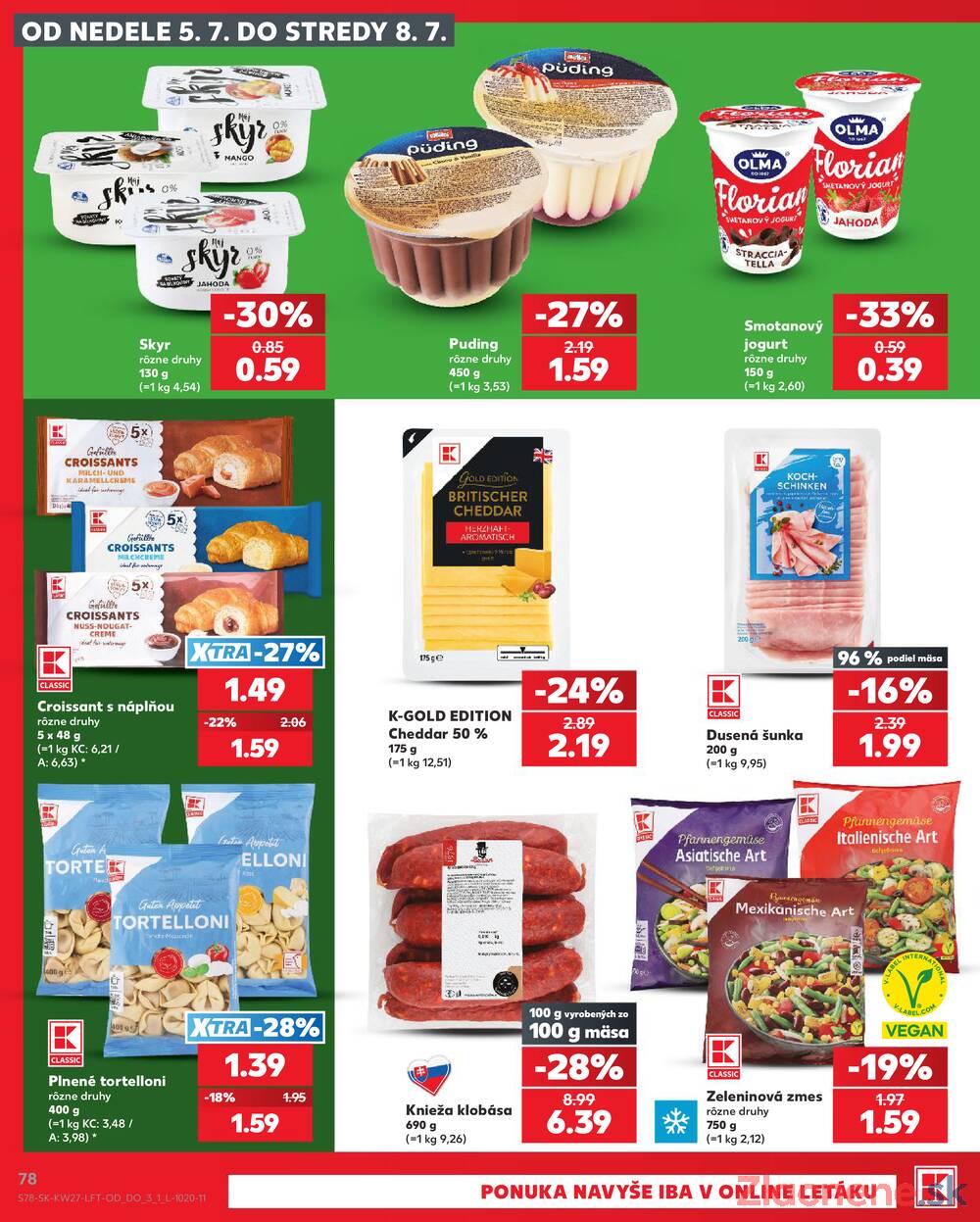 Kaufland 2.7. - 8.7. - Kaufland Komárno