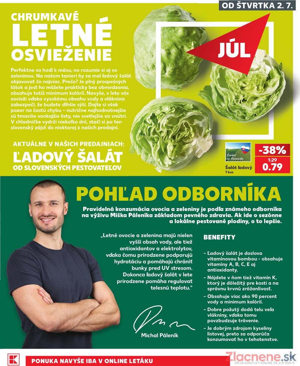 Kaufland 2.7. - 8.7. - Kaufland Bratislava Danubia – Panónska cesta