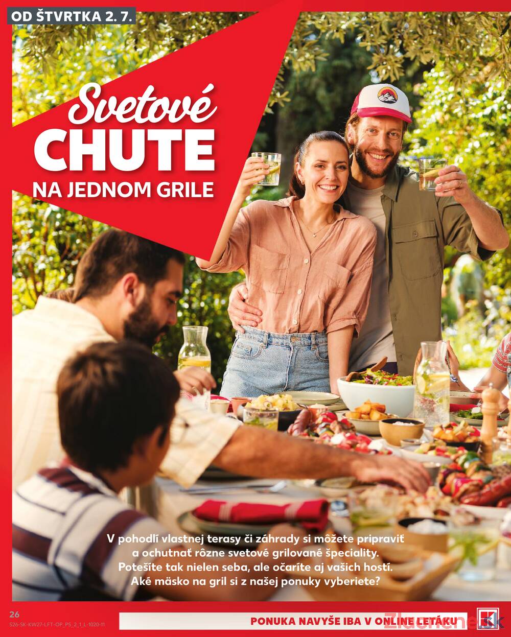 Kaufland 2.7. - 8.7. - Kaufland Bratislava Danubia – Panónska cesta