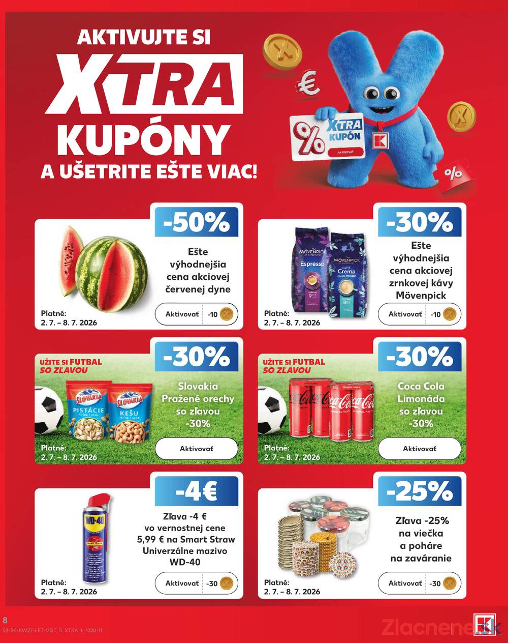 Kaufland 2.7. - 8.7. - Kaufland Bratislava - Podunajské Biskupice