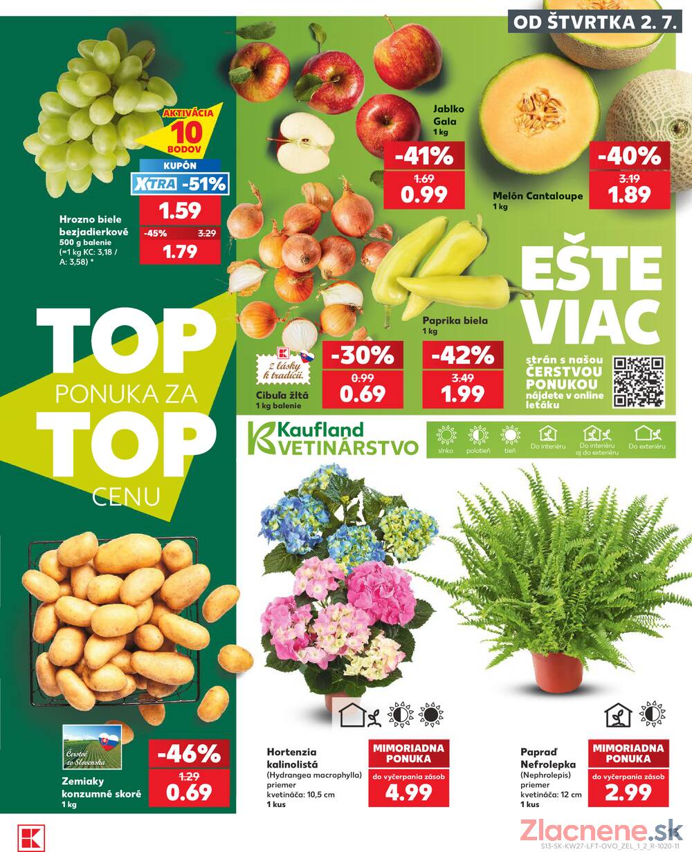 Kaufland 2.7. - 8.7. - Kaufland Bratislava - Podunajské Biskupice