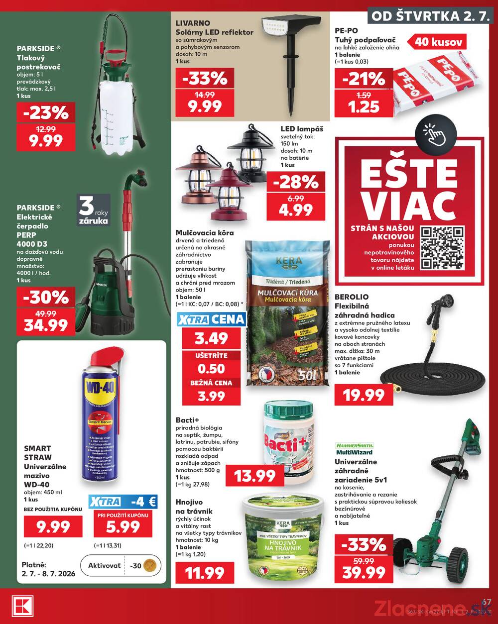 Kaufland 2.7. - 8.7. - Kaufland Bratislava - Podunajské Biskupice