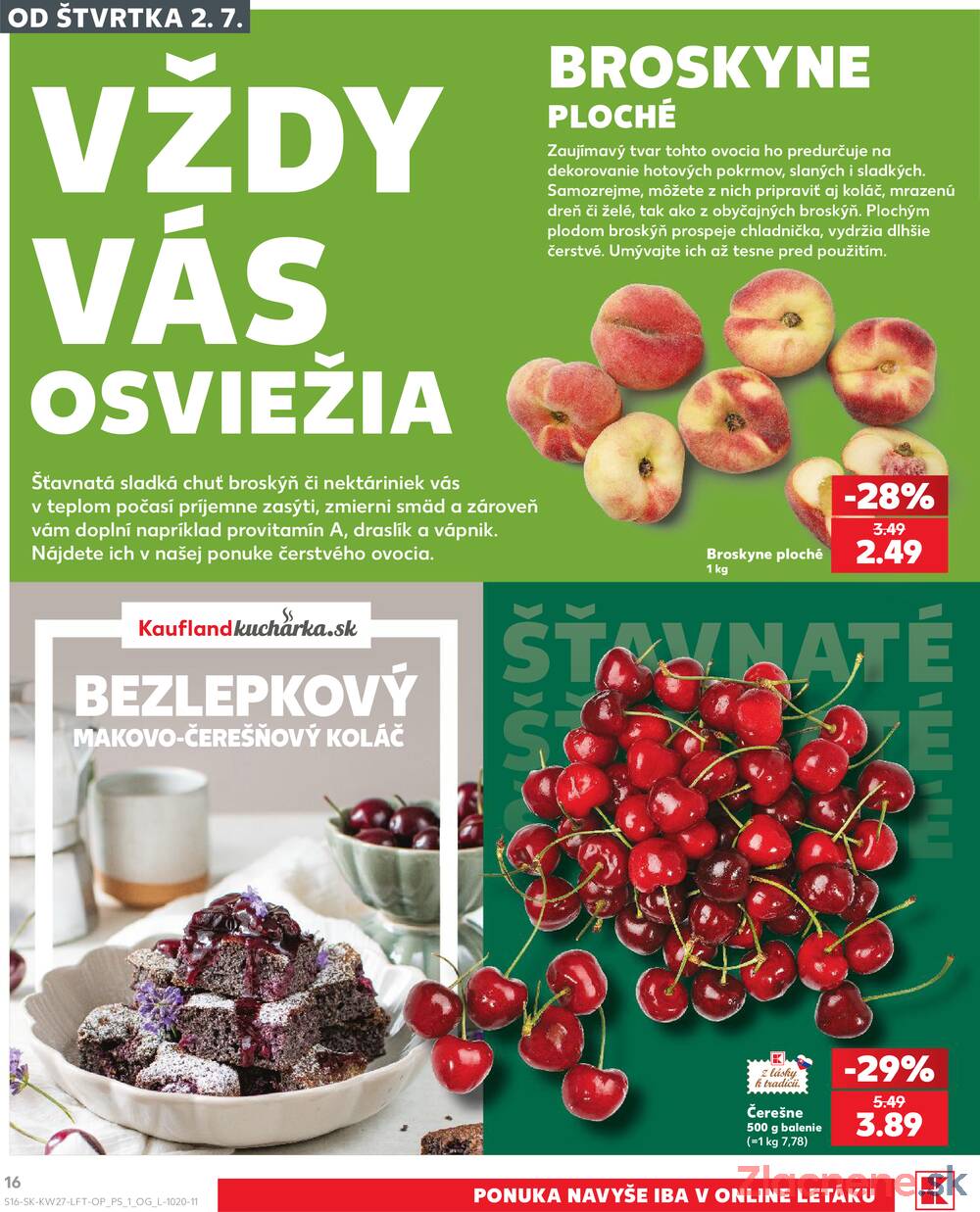 Kaufland 2.7. - 8.7. - Bratislava-Patrónka