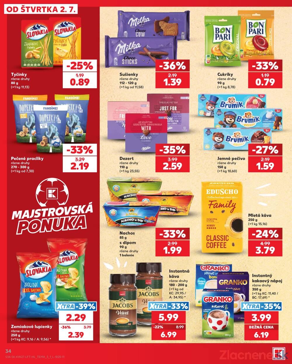 Kaufland 2.7. - 8.7. - Kaufland Trnava - Trstínska cesta