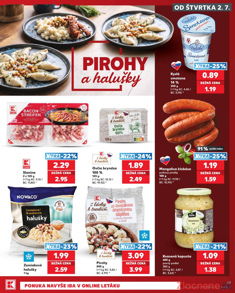 Kaufland 2.7. - 8.7. - Kaufland Zvolen Zapad-Teplicky