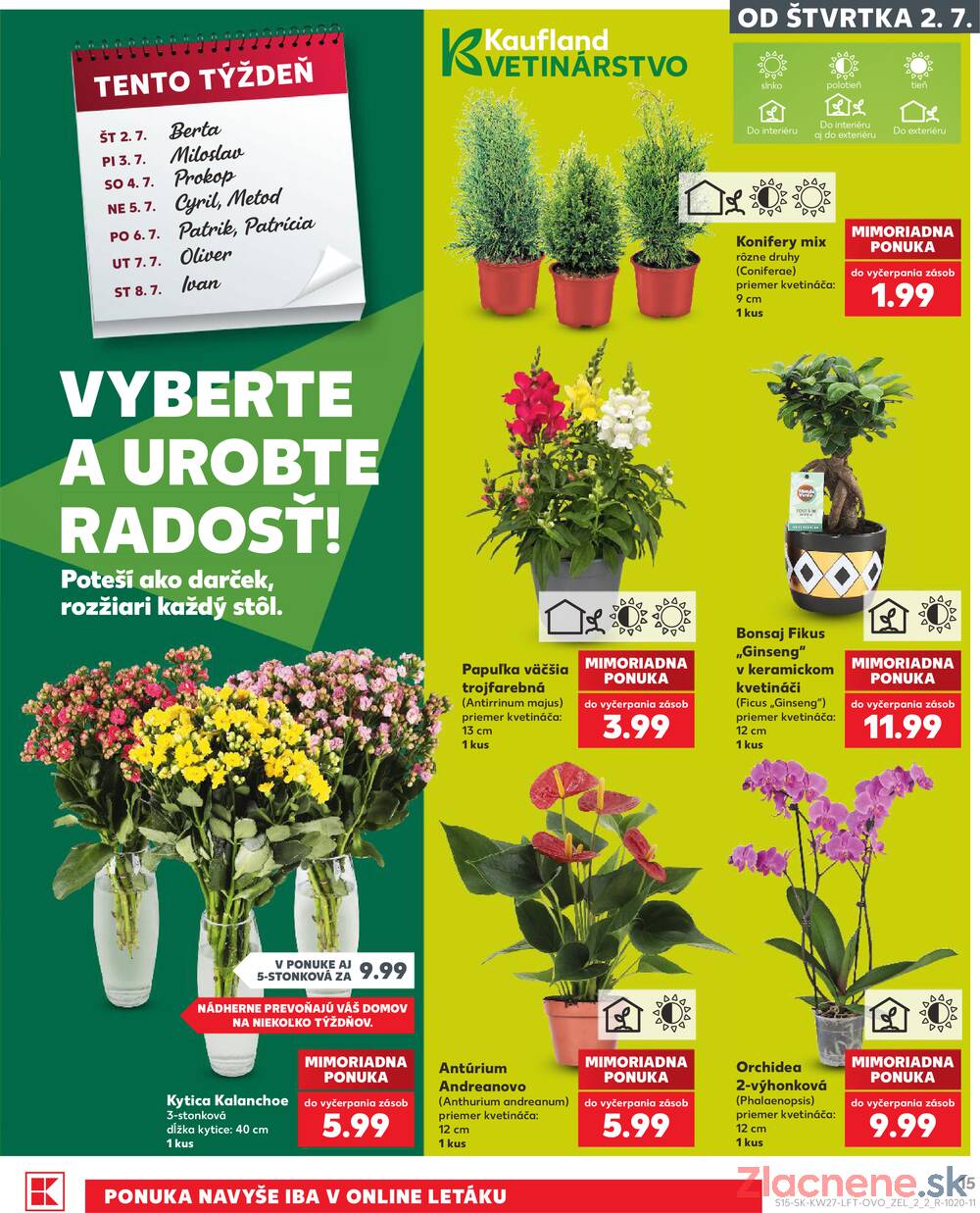 Leták Kaufland - Kaufland 2.7. - 8.7. - Kaufland Košice - OC Galéria - strana 15 Leták Kaufland - Kaufland 2.7. - 8.7. - Kaufland Košice - OC Galéria - strana 15