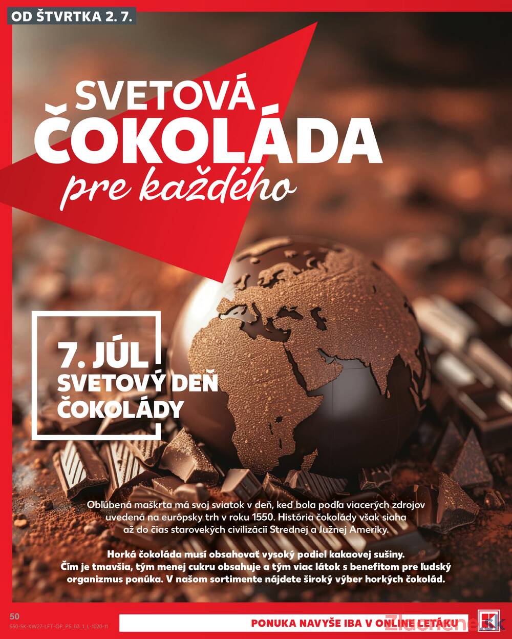 Kaufland 2.7. - 8.7. - Kaufland (Kasárenská, Šamorín)