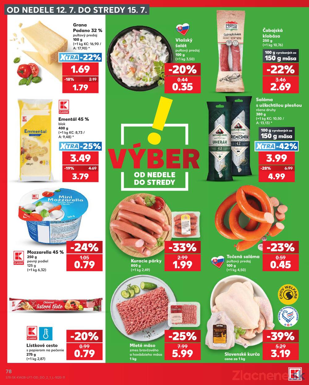 Leták Kaufland - Kaufland 9.7. - 15.7. - Kaufland Dubnica nad Váhom - strana 78 Leták Kaufland - Kaufland 9.7. - 15.7. - Kaufland Dubnica nad Váhom - strana 78