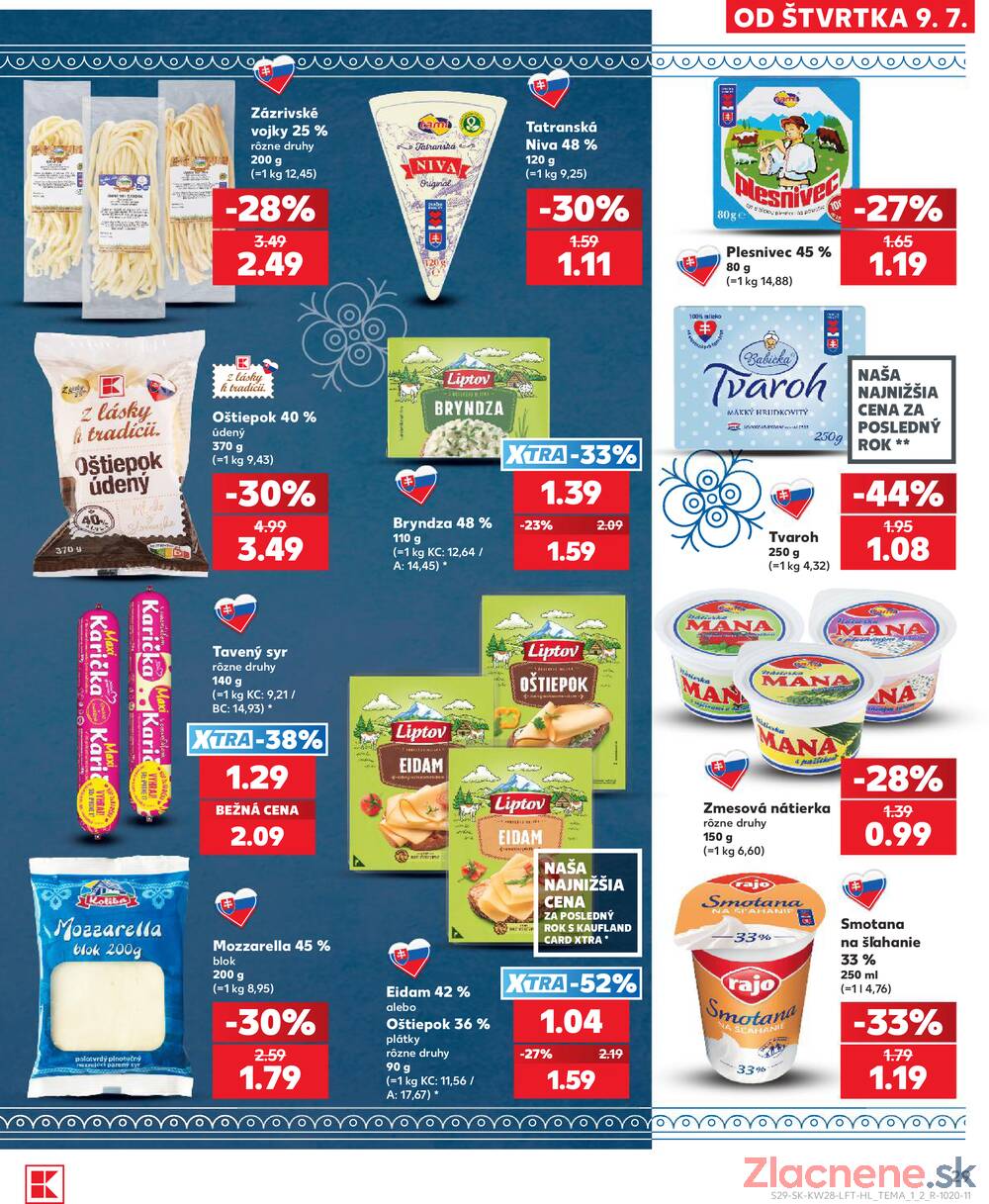 Kaufland 9.7. - 15.7. - Kaufland Michalovce (Humenská cesta)