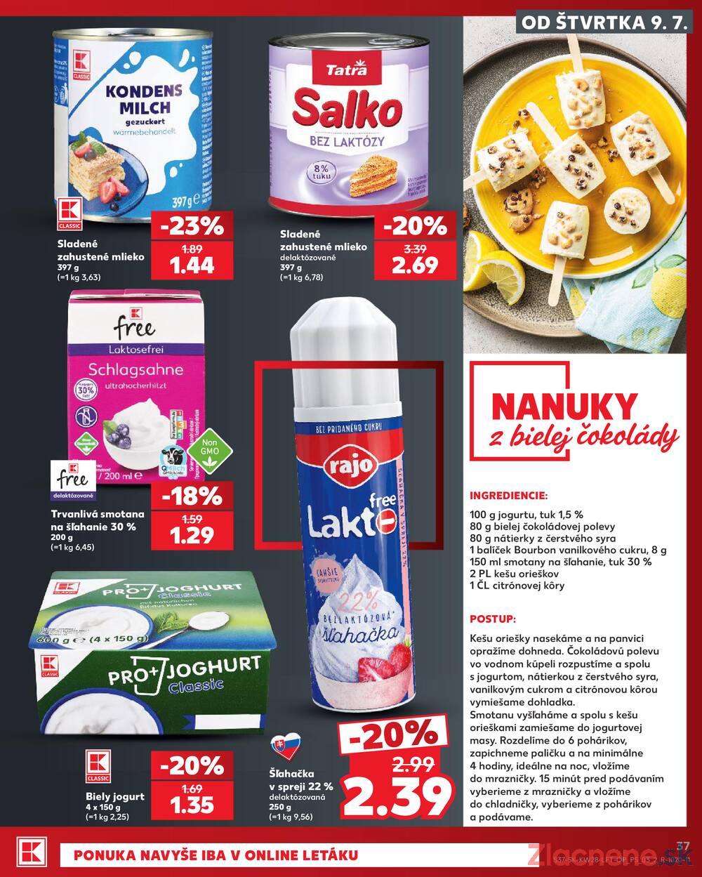 Kaufland 9.7. - 15.7. - Kaufland Komárno