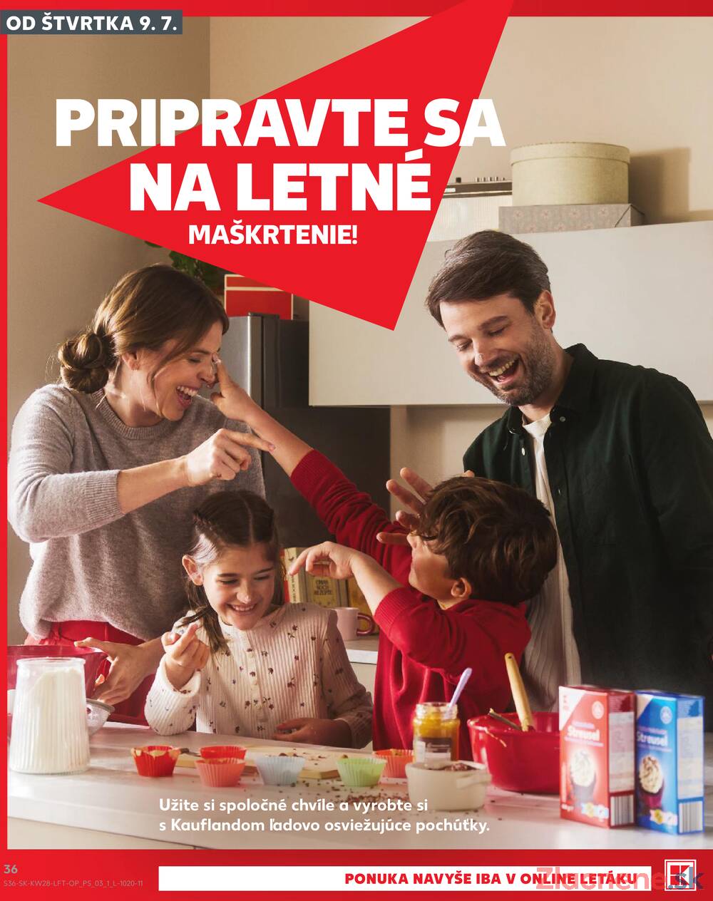 Kaufland 9.7. - 15.7. - Kaufland Skalica - Mallého