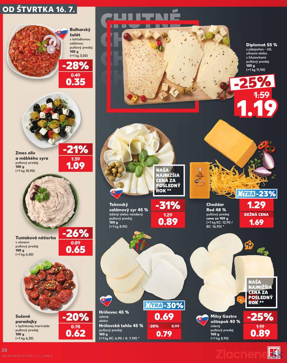 Leták Kaufland - Kaufland 16.7. - 22.7. - Kaufland Trebišov - strana 28 Leták Kaufland - Kaufland 16.7. - 22.7. - Kaufland Trebišov - strana 28