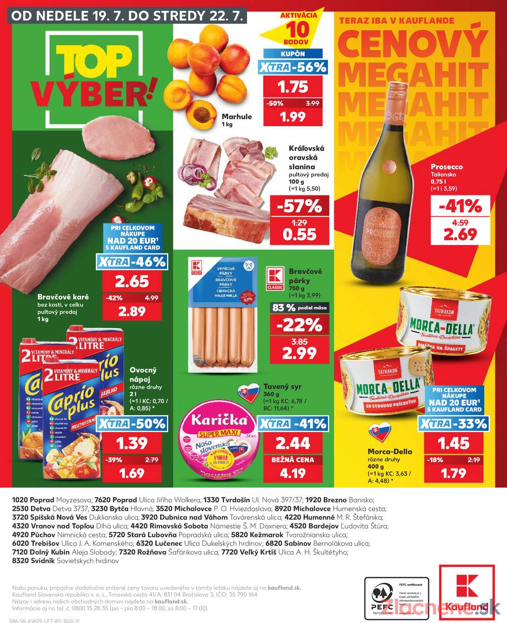 Leták Kaufland - Kaufland 16.7. - 22.7. - Kaufland Trebišov - strana 86 Leták Kaufland - Kaufland 16.7. - 22.7. - Kaufland Trebišov - strana 86