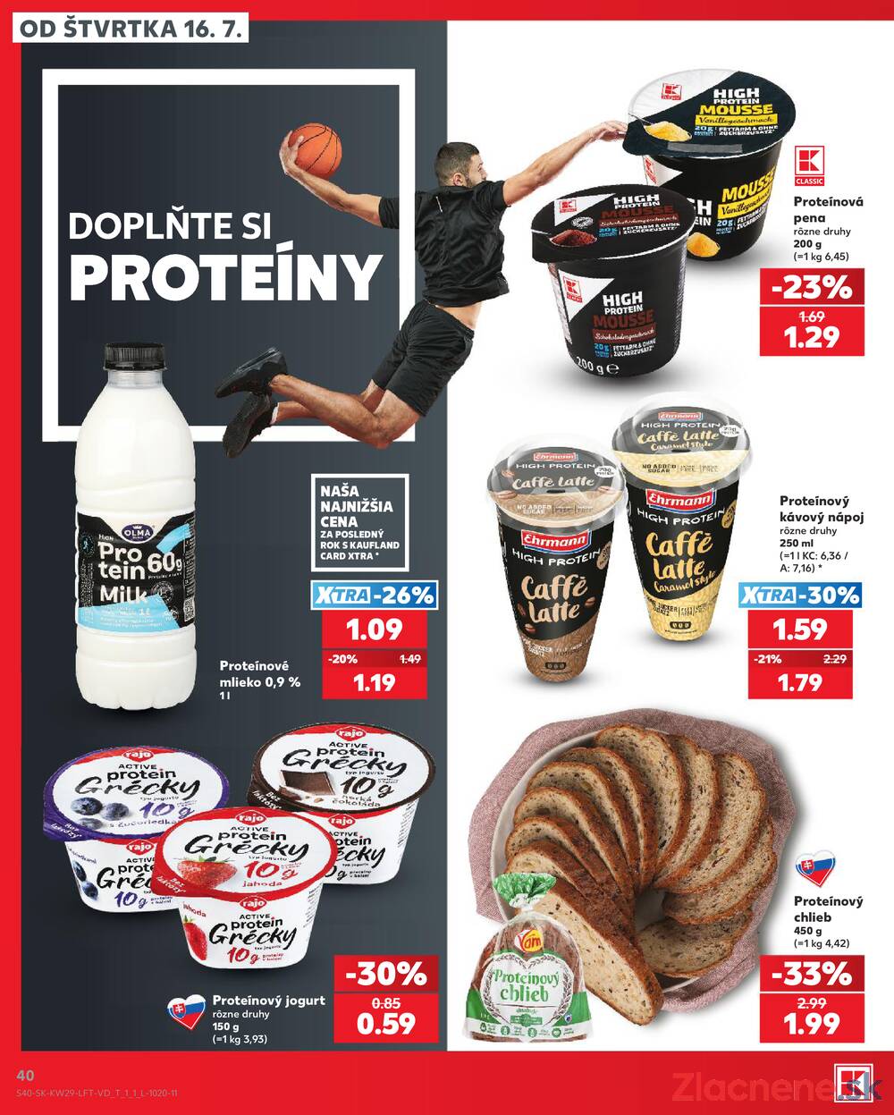 Kaufland 16.7. - 22.7. - Kaufland Bratislava - Podunajské Biskupice