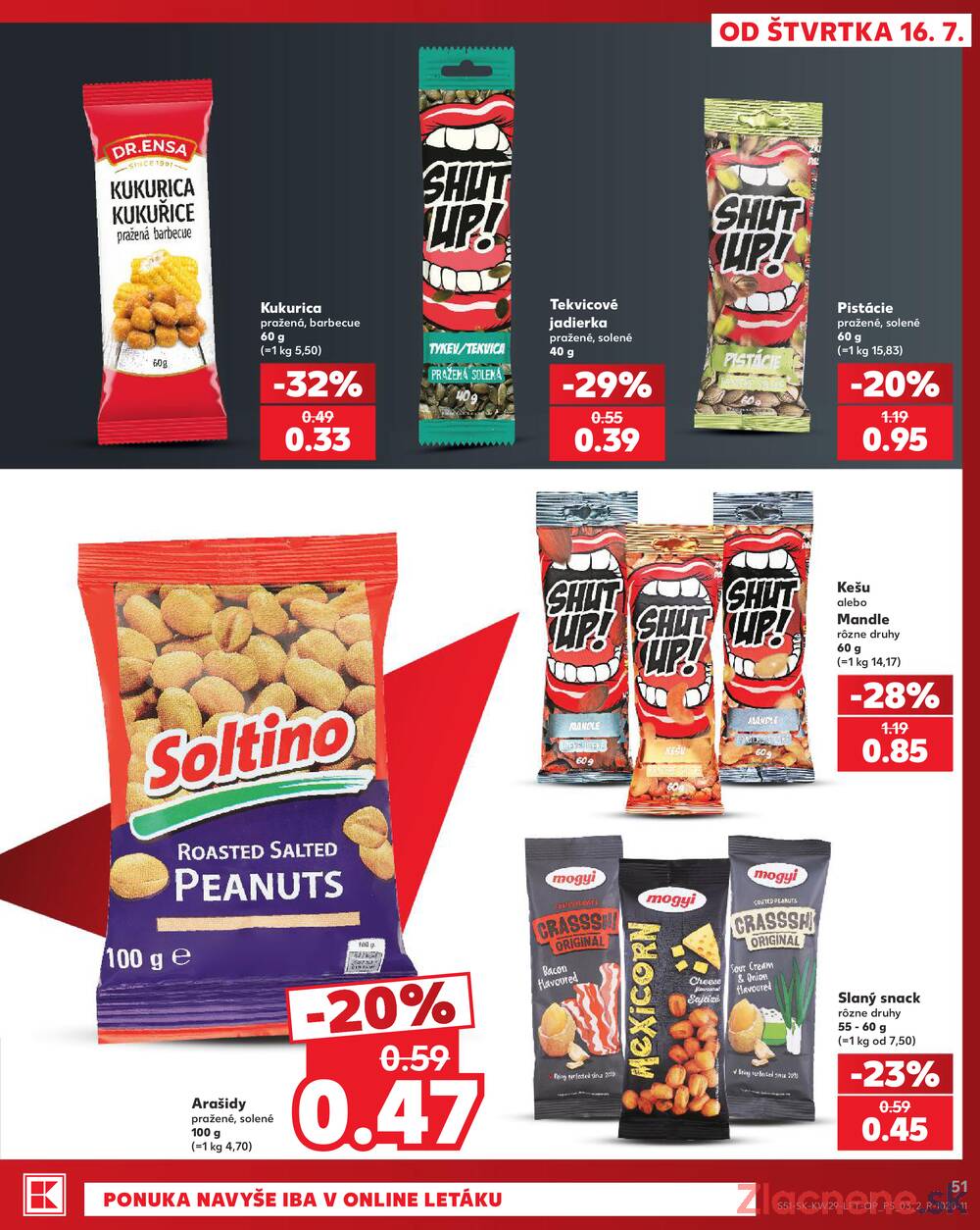 Kaufland 16.7. - 22.7. - Kaufland Bratislava - Podunajské Biskupice