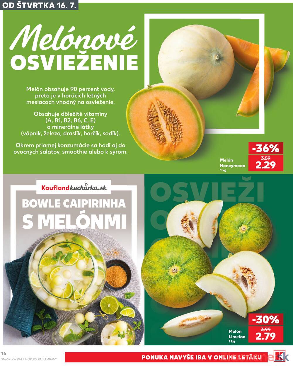 Leták Kaufland - Kaufland 16.7. - 22.7. - Kaufland Bratislava - Avion (Ivanská cesta) - strana 16
