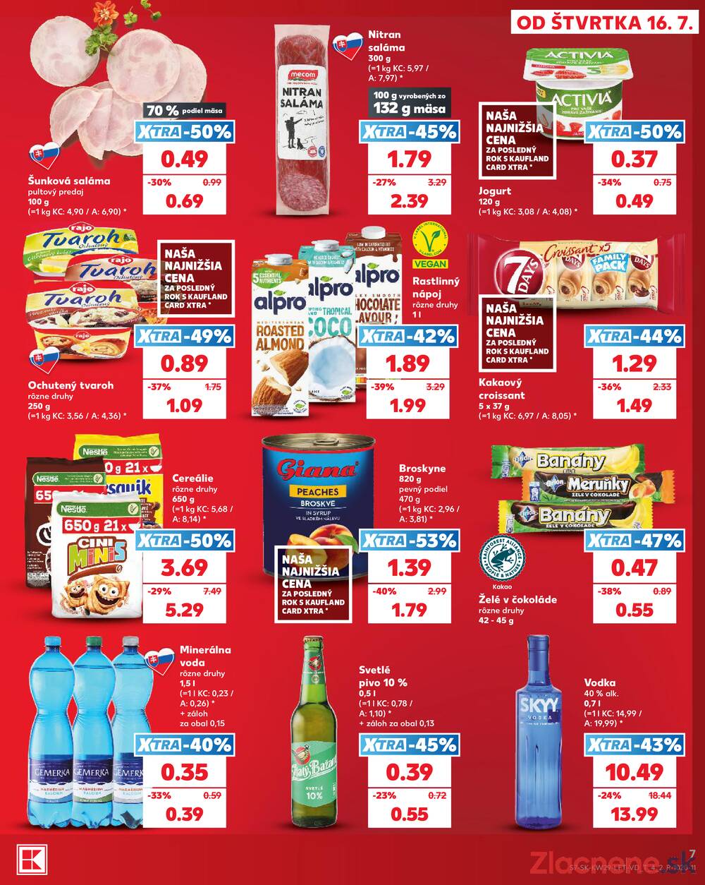 Leták Kaufland - Kaufland 16.7. - 22.7. - Kaufland Košice - OC Galéria - strana 7 Leták Kaufland - Kaufland 16.7. - 22.7. - Kaufland Košice - OC Galéria - strana 7