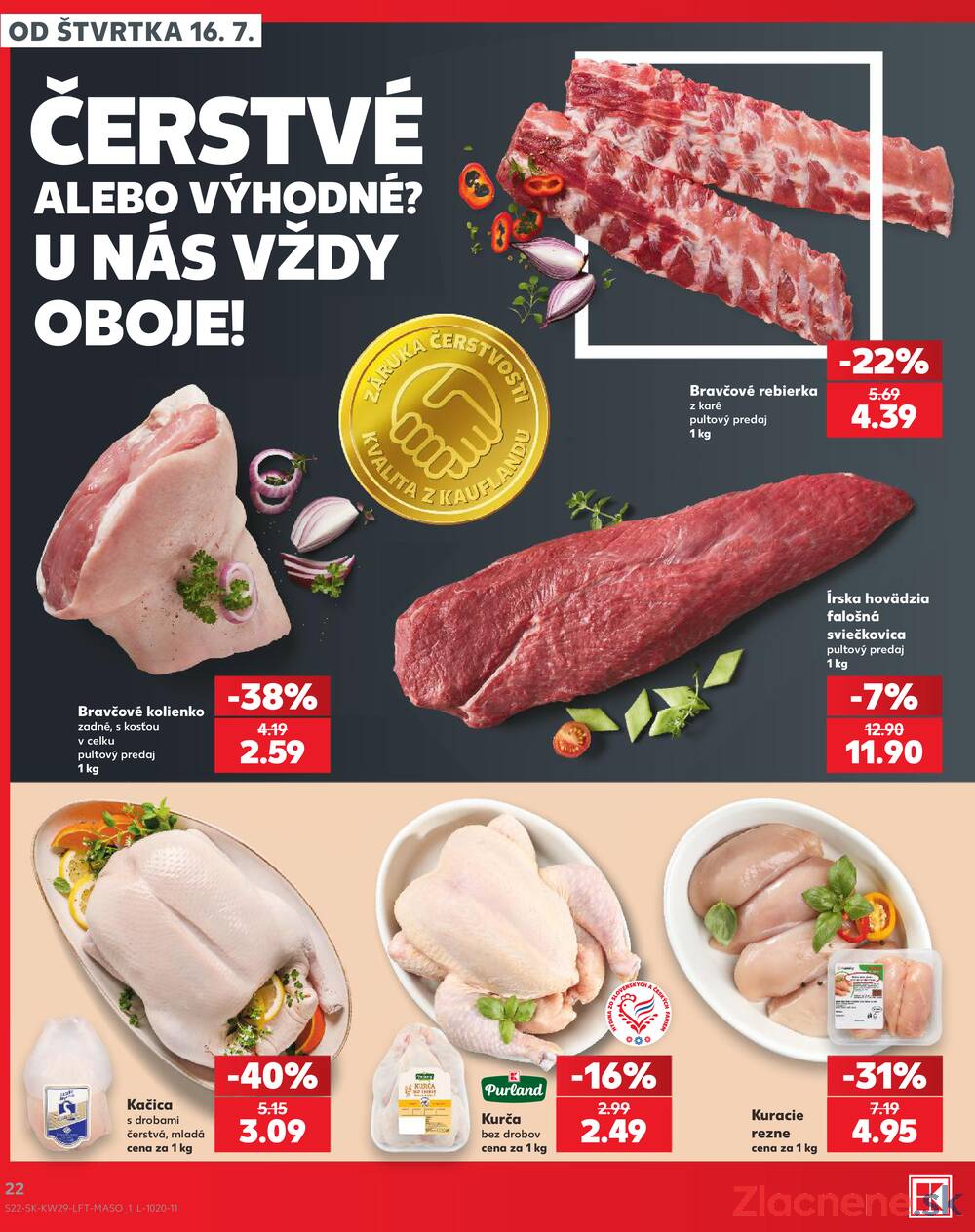 Leták Kaufland - Kaufland 16.7. - 22.7. - Kaufland Martin - strana 22