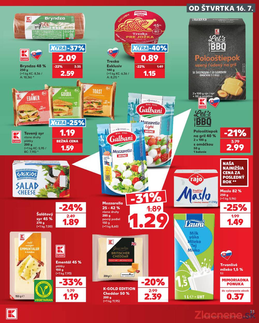 Kaufland 16.7. - 22.7. - Kaufland Banská Bystrica - Radvaň