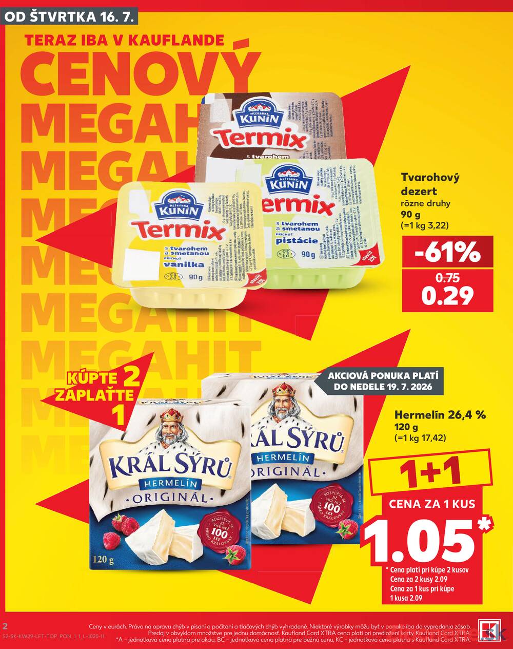 Kaufland 16.7. - 22.7. - Kaufland Prešov - Sídlisko 3