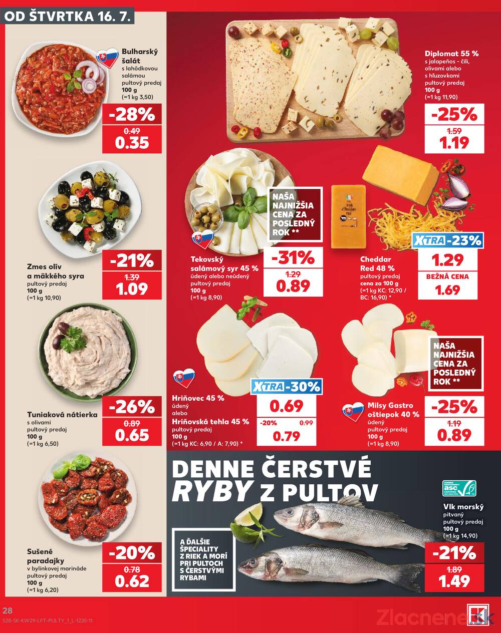 Kaufland 16.7. - 22.7. - Kaufland Košice - Nad Jazerom