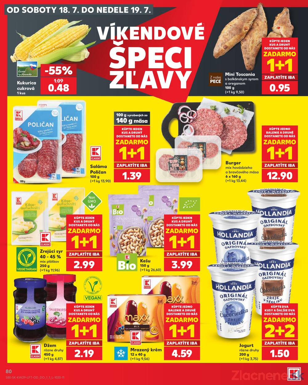 Kaufland 16.7. - 22.7. - Kaufland Košice - Nad Jazerom