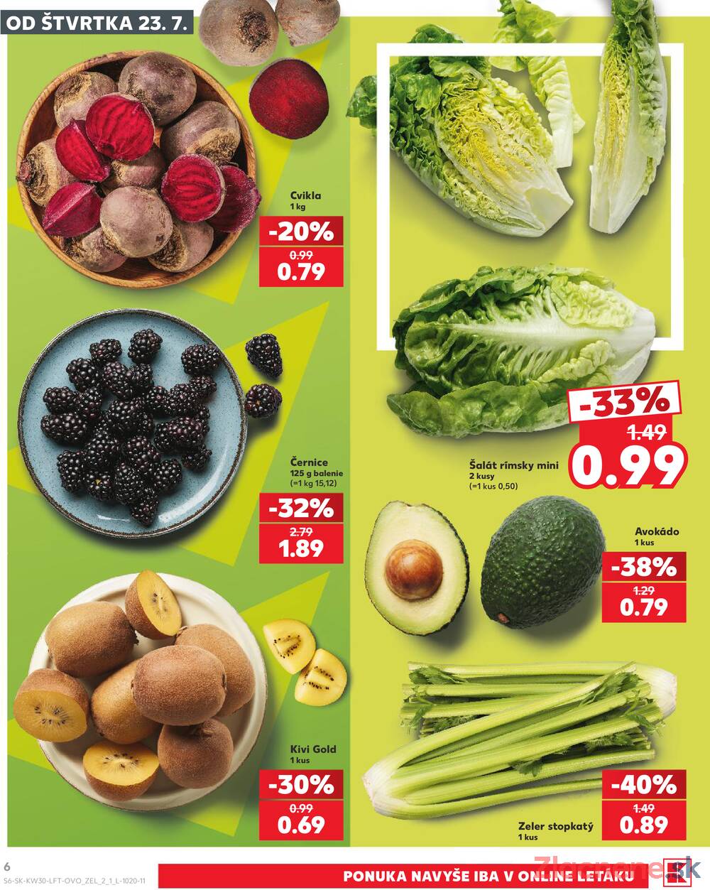 Leták Kaufland - Kaufland 23.7. - 29.7. - Kaufland Vranov nad Topľou - strana 6