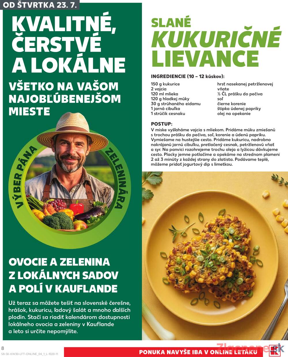 Leták Kaufland - Kaufland 23.7. - 29.7. - Kaufland (A. H. Škultétyho, Veľký Krtíš) - strana 8 Leták Kaufland - Kaufland 23.7. - 29.7. - Kaufland (A. H. Škultétyho, Veľký Krtíš) - strana 8