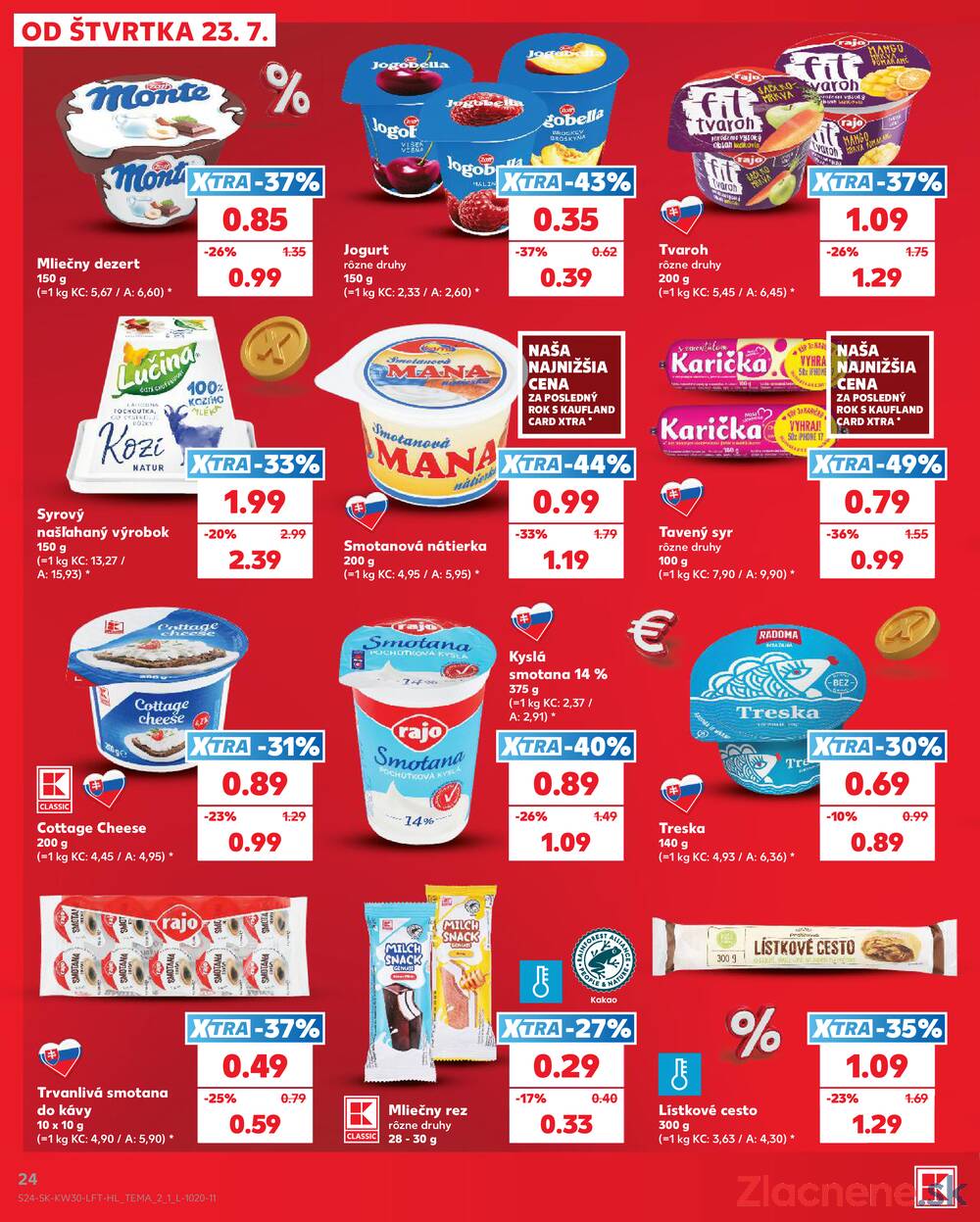 Kaufland 23.7. - 29.7. - Kaufland Piešťany