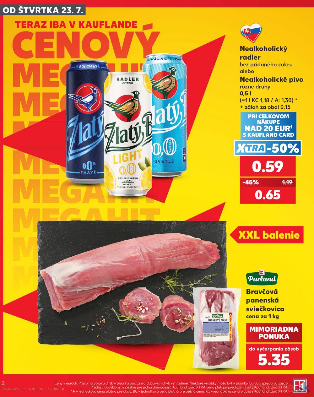 Kaufland 23.7. - 29.7. - Kaufland Poprad - Moyzesova