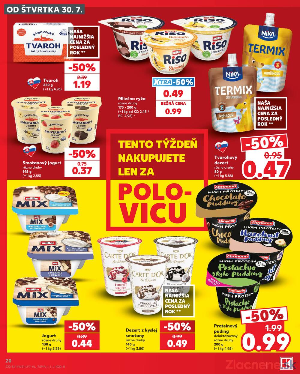 Leták Kaufland - Kaufland 30.7. - 5.8. - Kaufland Humenné - strana 20 Leták Kaufland - Kaufland 30.7. - 5.8. - Kaufland Humenné - strana 20