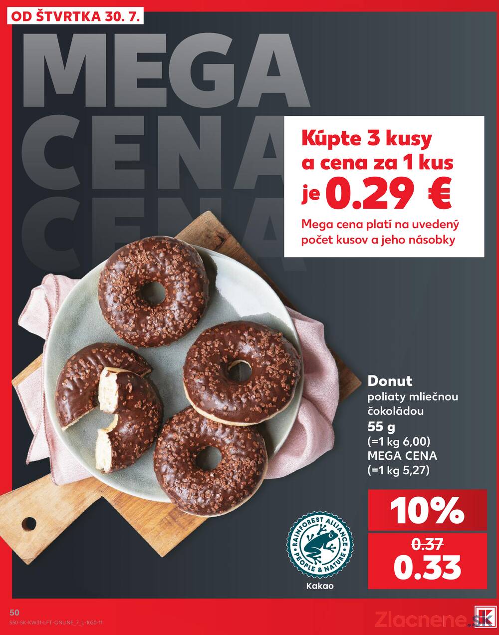 Leták Kaufland - Kaufland 30.7. - 5.8. - Kaufland Humenné - strana 50 Leták Kaufland - Kaufland 30.7. - 5.8. - Kaufland Humenné - strana 50