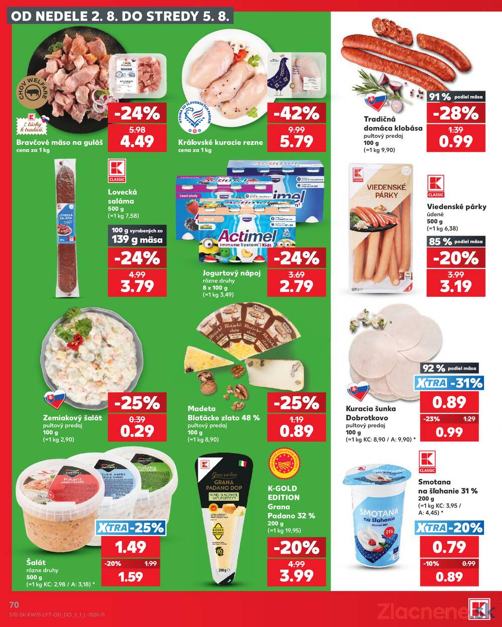 Leták Kaufland - Kaufland 30.7. - 5.8. - Kaufland Kežmarok - strana 70 Leták Kaufland - Kaufland 30.7. - 5.8. - Kaufland Kežmarok - strana 70