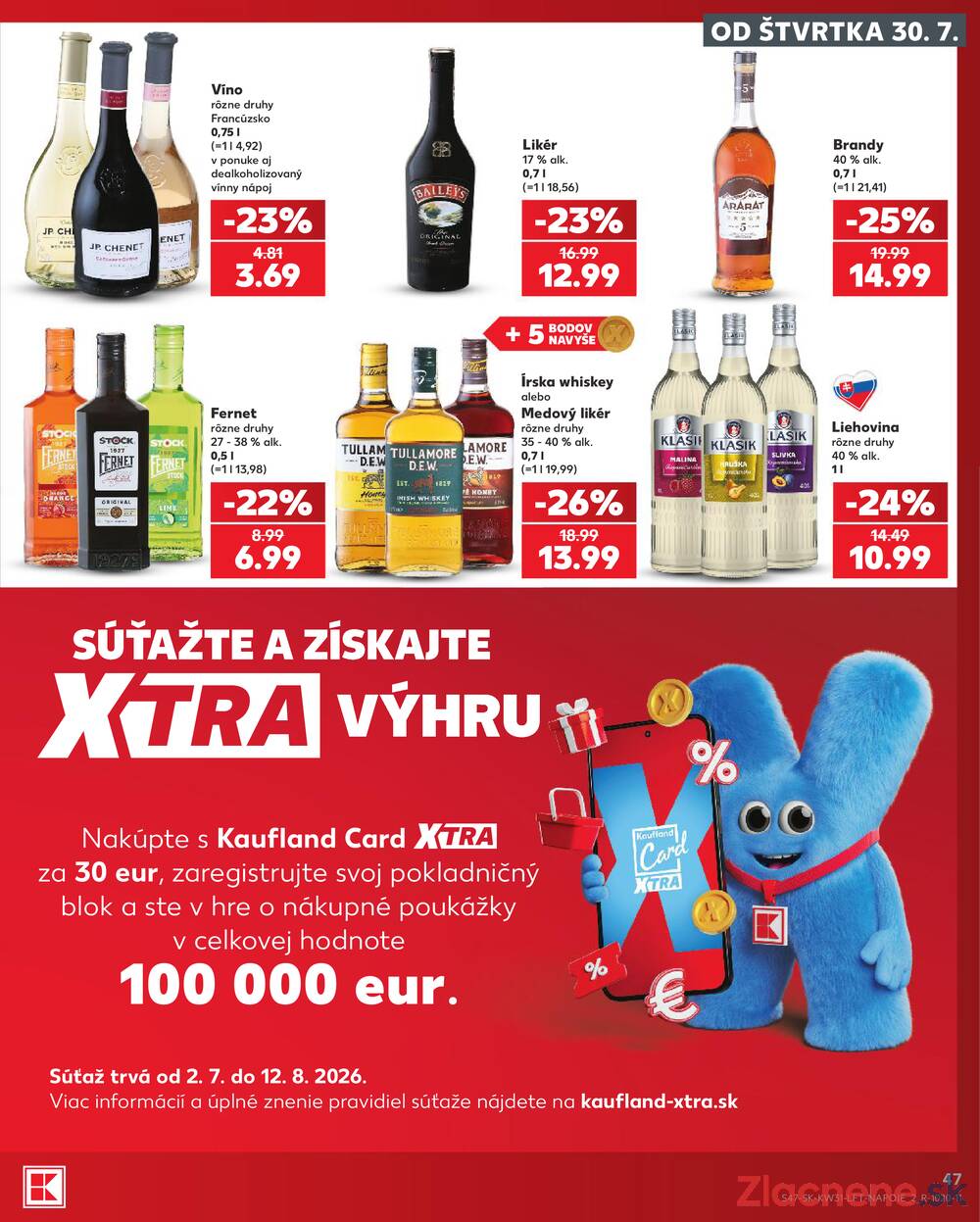 Leták Kaufland - Kaufland 30.7. - 5.8. - Kaufland Prievidza (Necpaly) - strana 47 Leták Kaufland - Kaufland 30.7. - 5.8. - Kaufland Prievidza (Necpaly) - strana 47